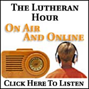 Listen to The Lutheran Hour
