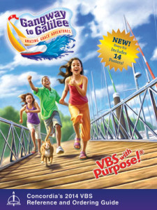 The Vacation Bible School for 2014 is entitled Gangway to Galillee